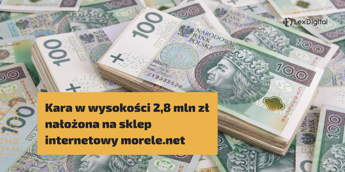 Kara w wysokości 2 8 mln zł nałożona na sklep internetowy morele net